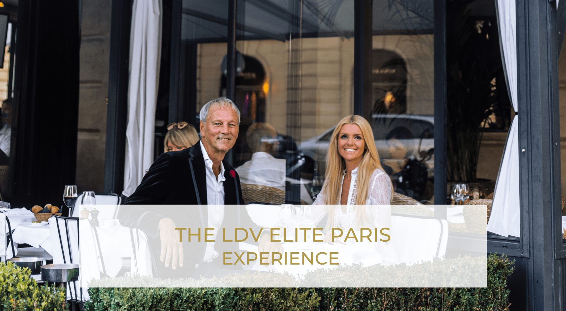THE LDV ELITE PARIS EXPERIENCE 3